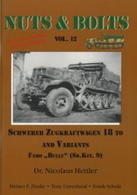 Nuts & Bolts Vol.12 - Sd.kfz.9 s.ZgKw. 1/-ton Famo